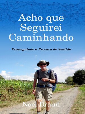 cover image of Acho que Seguirei Caminhando